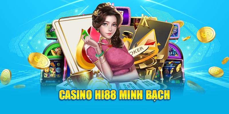 Trải Nghiệm Casino Hi88 Đáng Tin Cậy, Thế Giới Game Đa Dạng - Hi88 - hình ảnh - zwucfrskj.top Trải Nghiệm Casino Hi88 Đáng Tin Cậy, Thế Giới Game Đa Dạng - Hi88 - hình ảnh - zwucfrskj.top