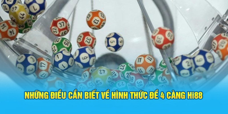 Khám Phá Hình Thức Đề 4 Càng Cho Thành Viên Nhà Cái Hi88 - hình ảnh - zwucfrskj.top