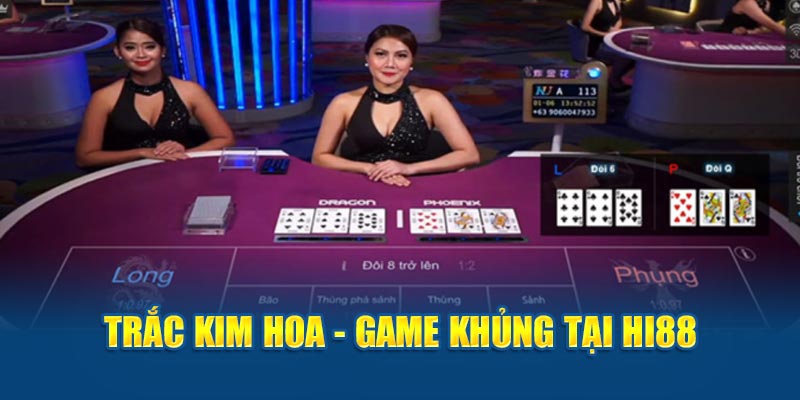 Trắc Kim Hoa – Sản Phẩm Giải Trí Được Yêu Thích Tại HI88 - hình ảnh - zwucfrskj.top